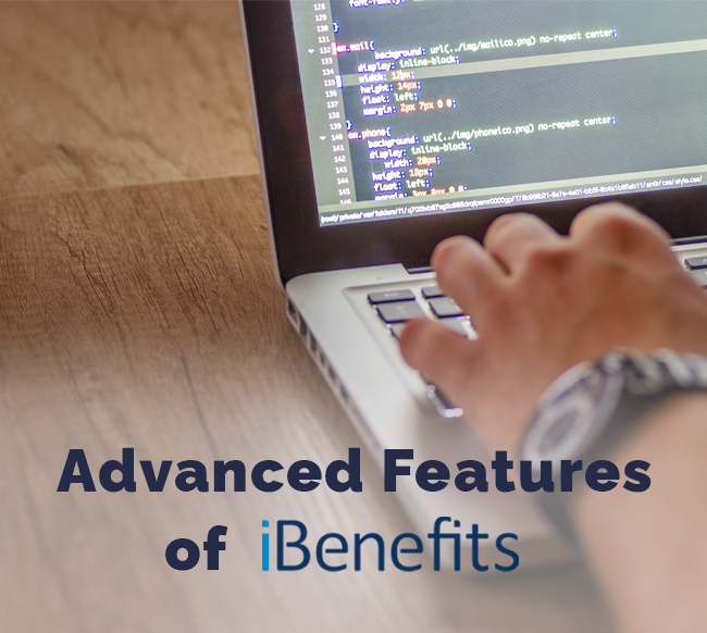 Advanced features of iBenefits